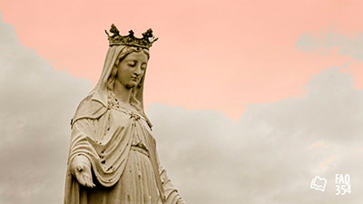FAQ 354 Marie - Mère de Dieu ?